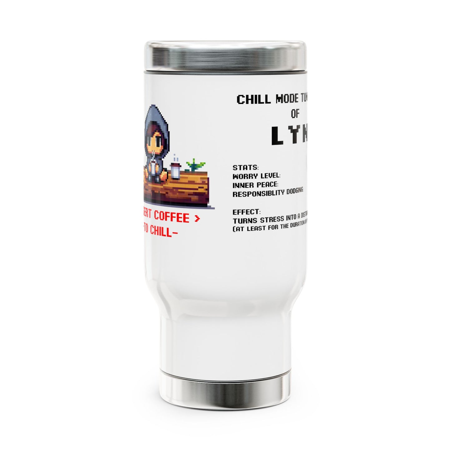 The Chill Mode Tumbler – Personalized 14oz Mug for Stress-Dodging Sorcerers