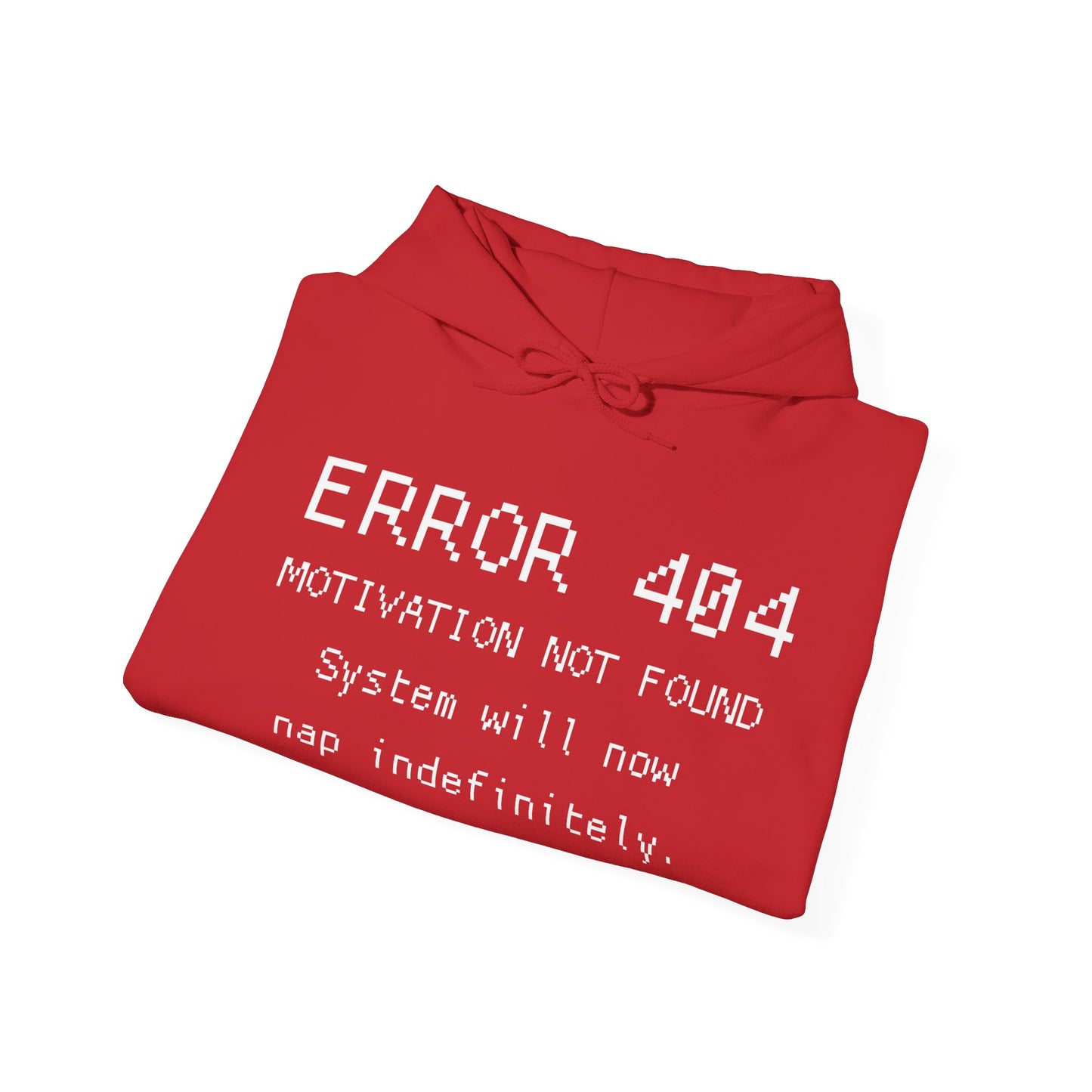 ERROR 404 Hoodie – Nap Mode Enabled