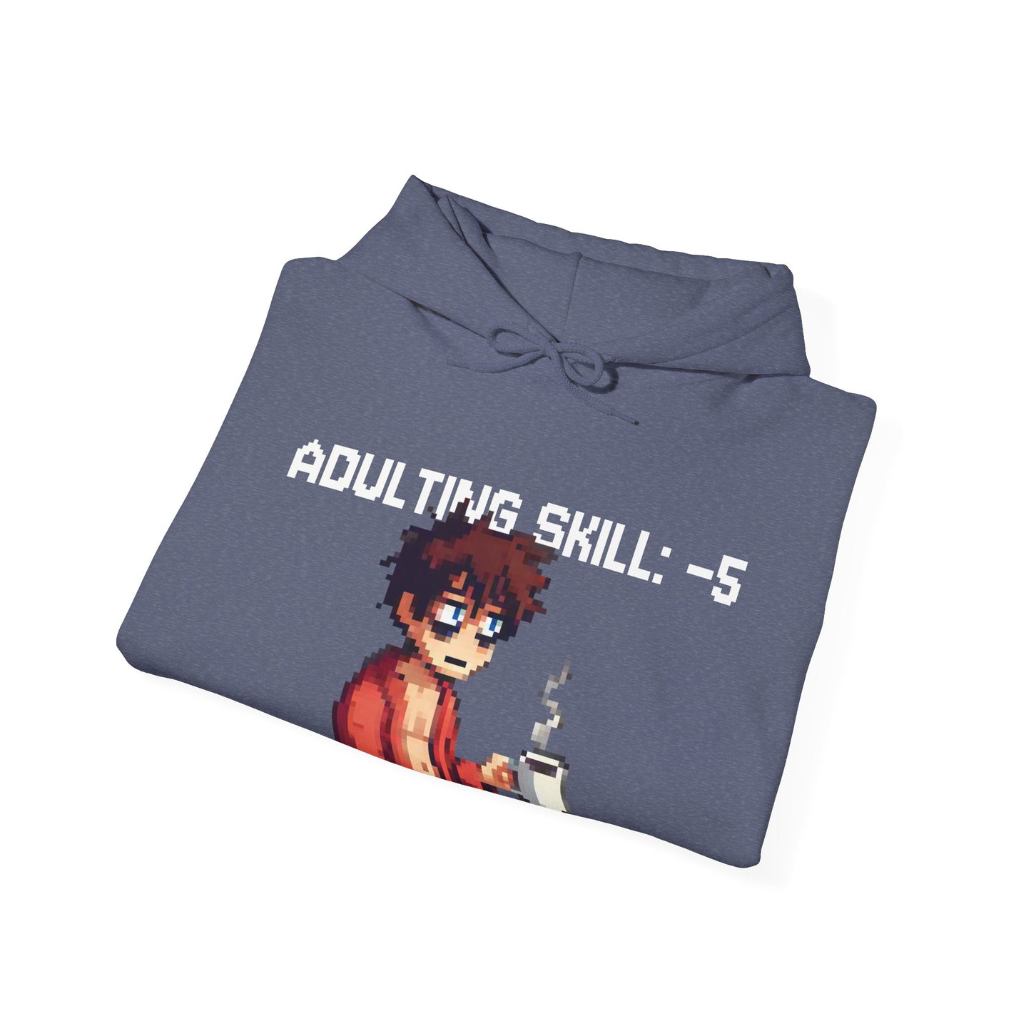Daily Debuff Hoodie: -5 Adulting