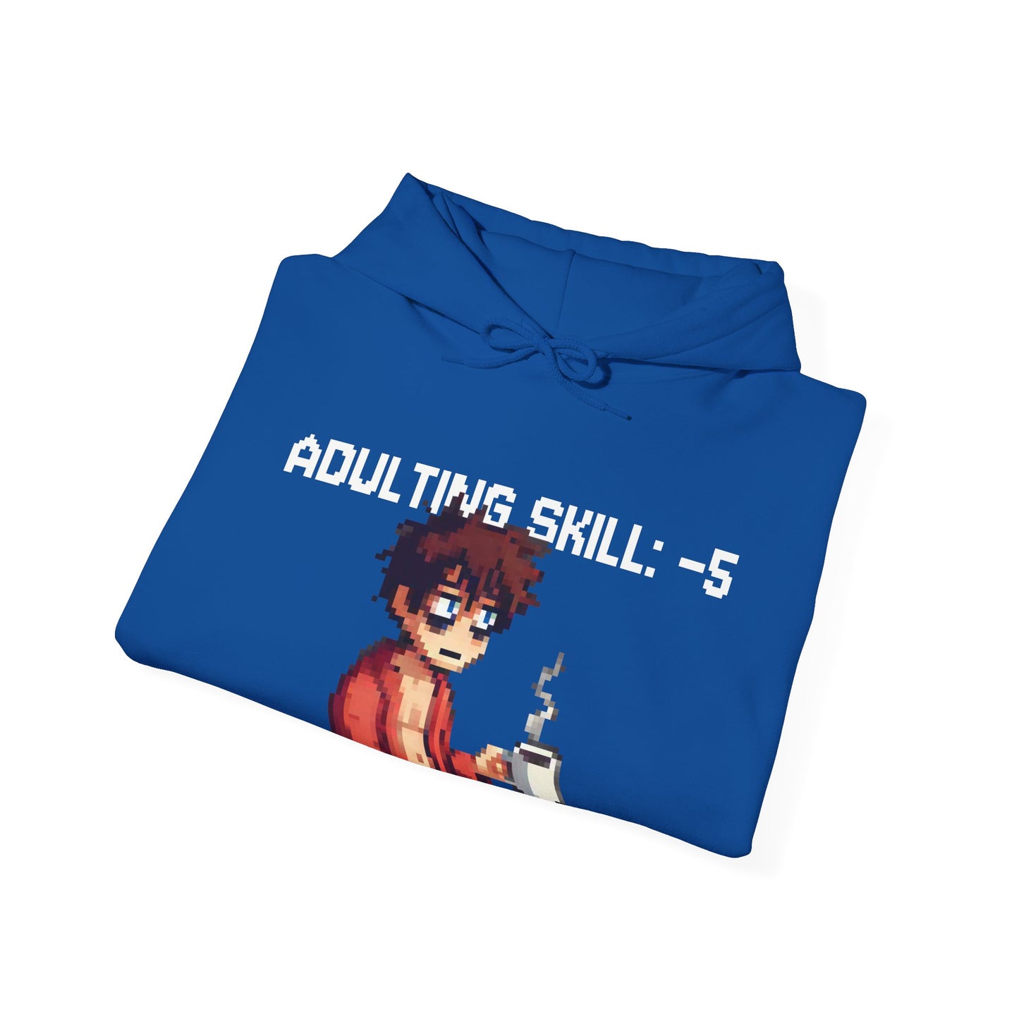 Daily Debuff Hoodie: -5 Adulting