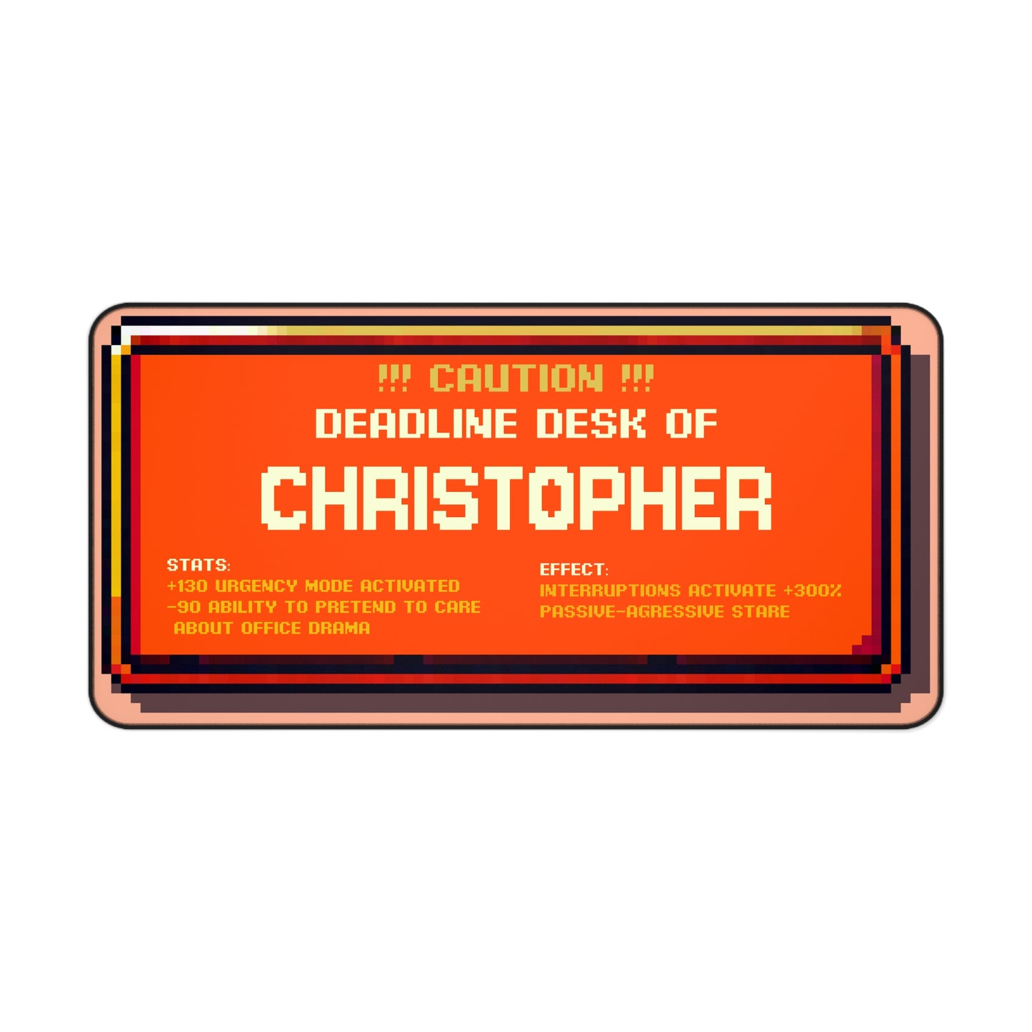 Deadline Desk Pad – Personalized with your NAME