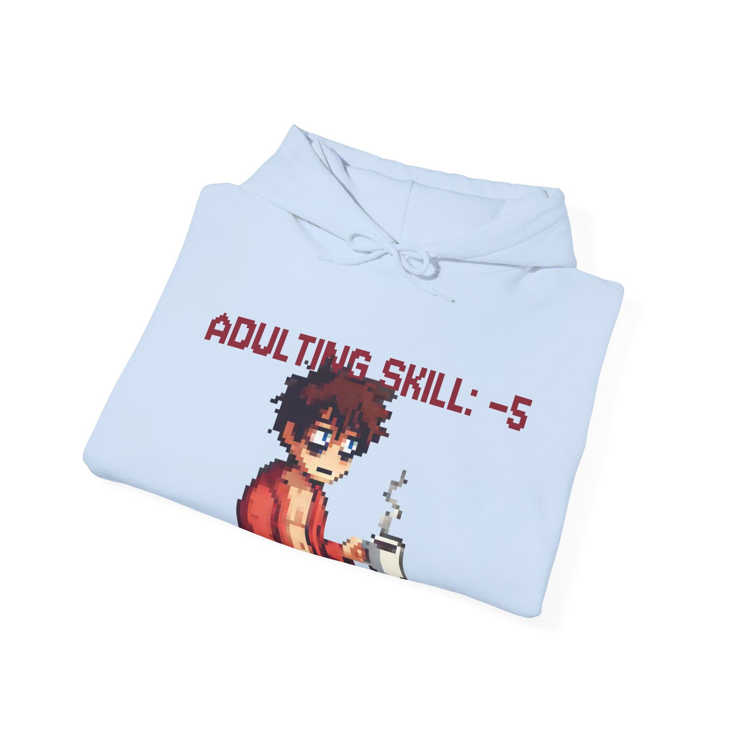 Daily Debuff Hoodie: -5 Adulting