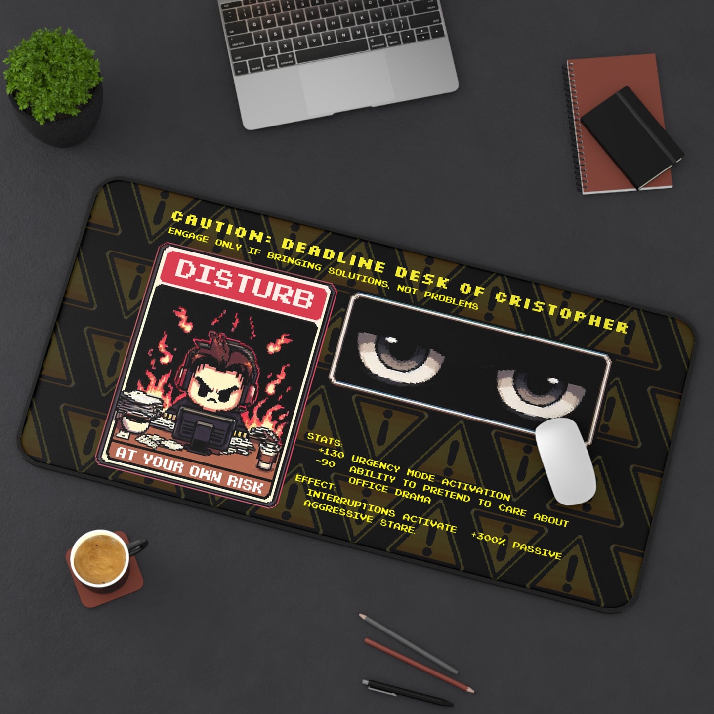 Caution: Deadline Desk pad - Personalized with your NAME