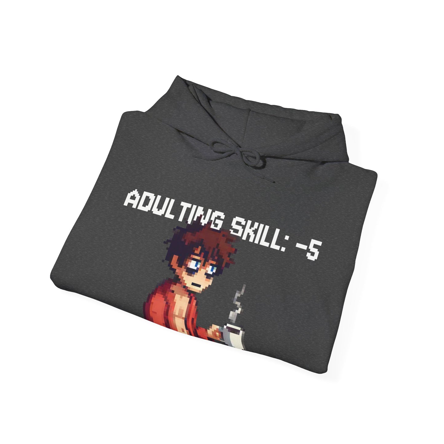 Daily Debuff Hoodie: -5 Adulting
