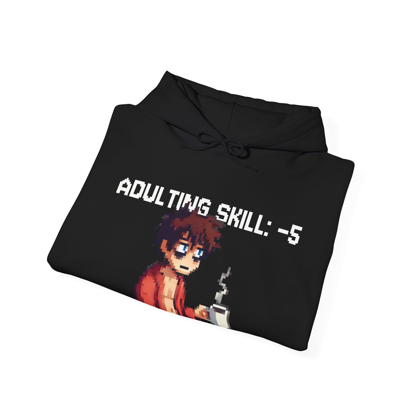 Daily Debuff Hoodie: -5 Adulting