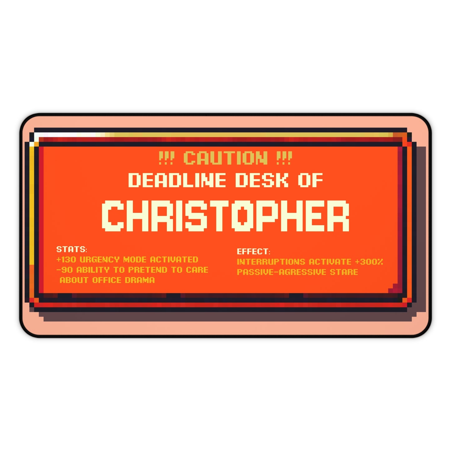 Deadline Desk Pad – Personalized with your NAME