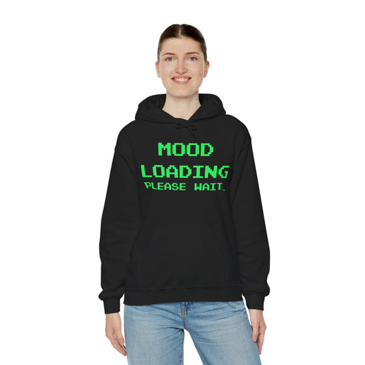 Please Stand By – Mood Incoming Hoodie