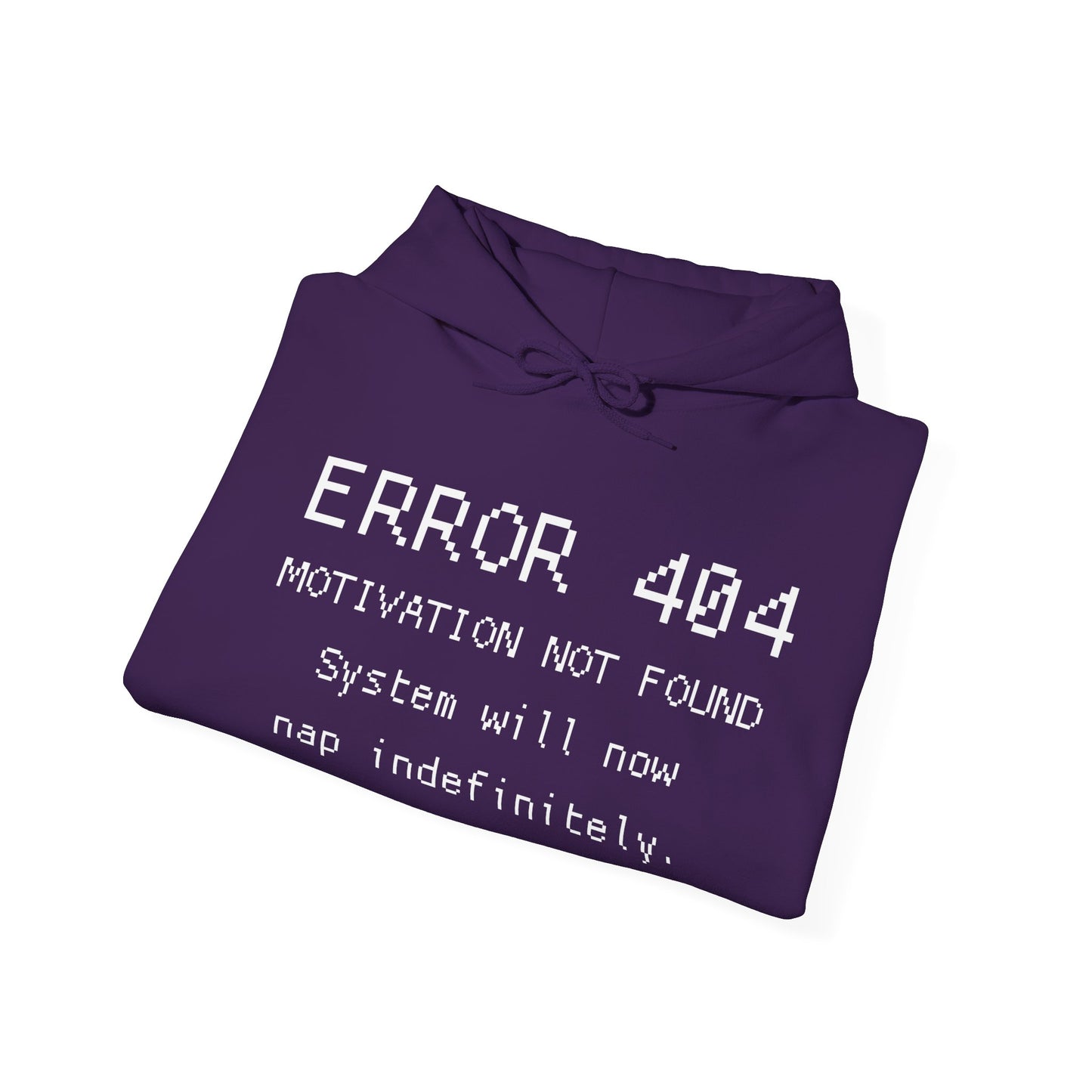 ERROR 404 Hoodie – Nap Mode Enabled