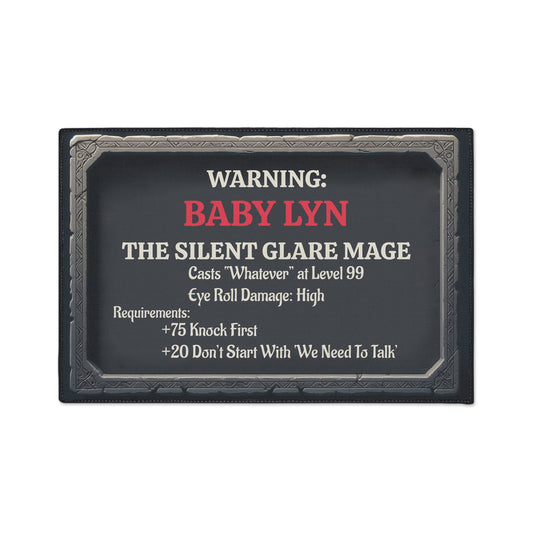 Personalized Doormat of Passive-Aggressive Sorcery – the Silent Glare Mage