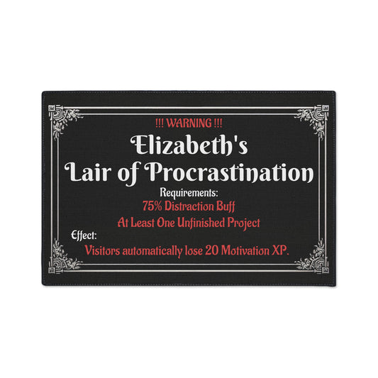 Lair of Procrastination – Personalized Doormat of Eternal Delay