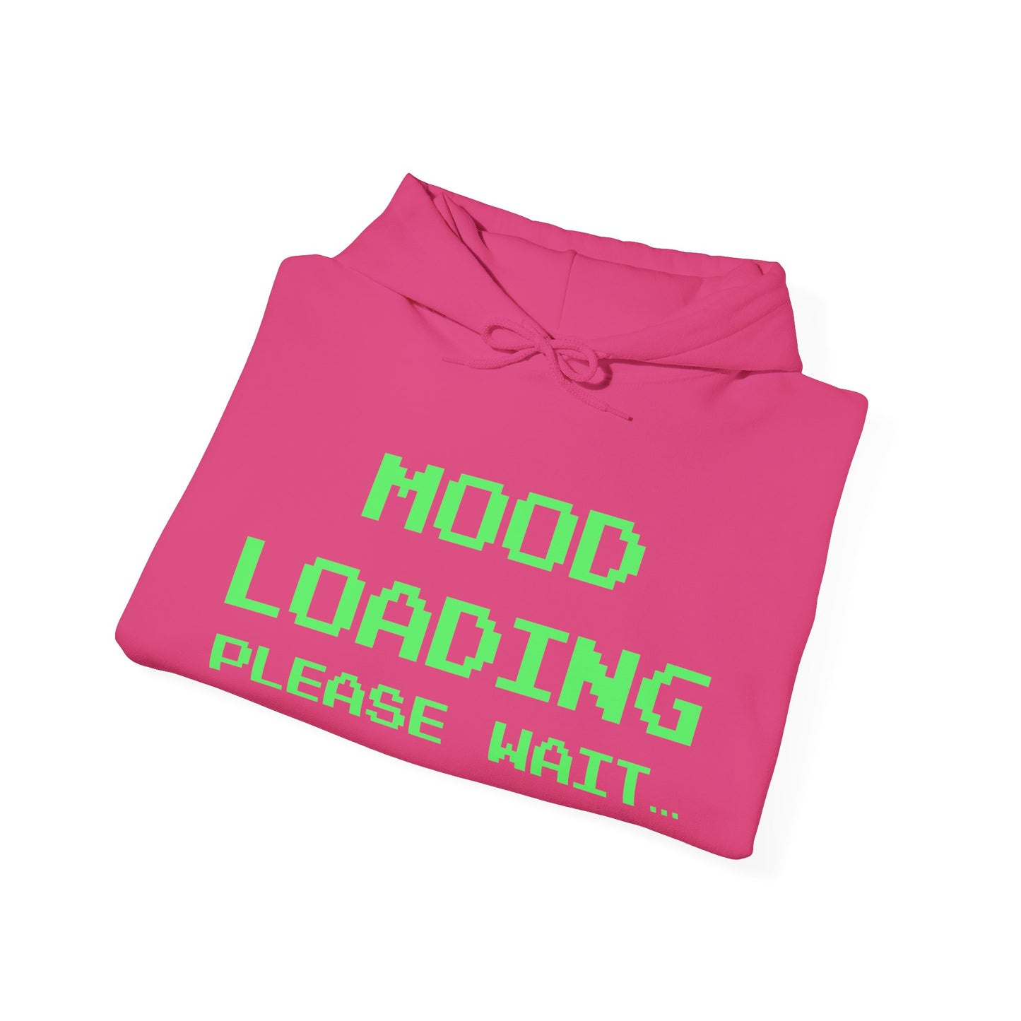 Please Stand By – Mood Incoming Hoodie
