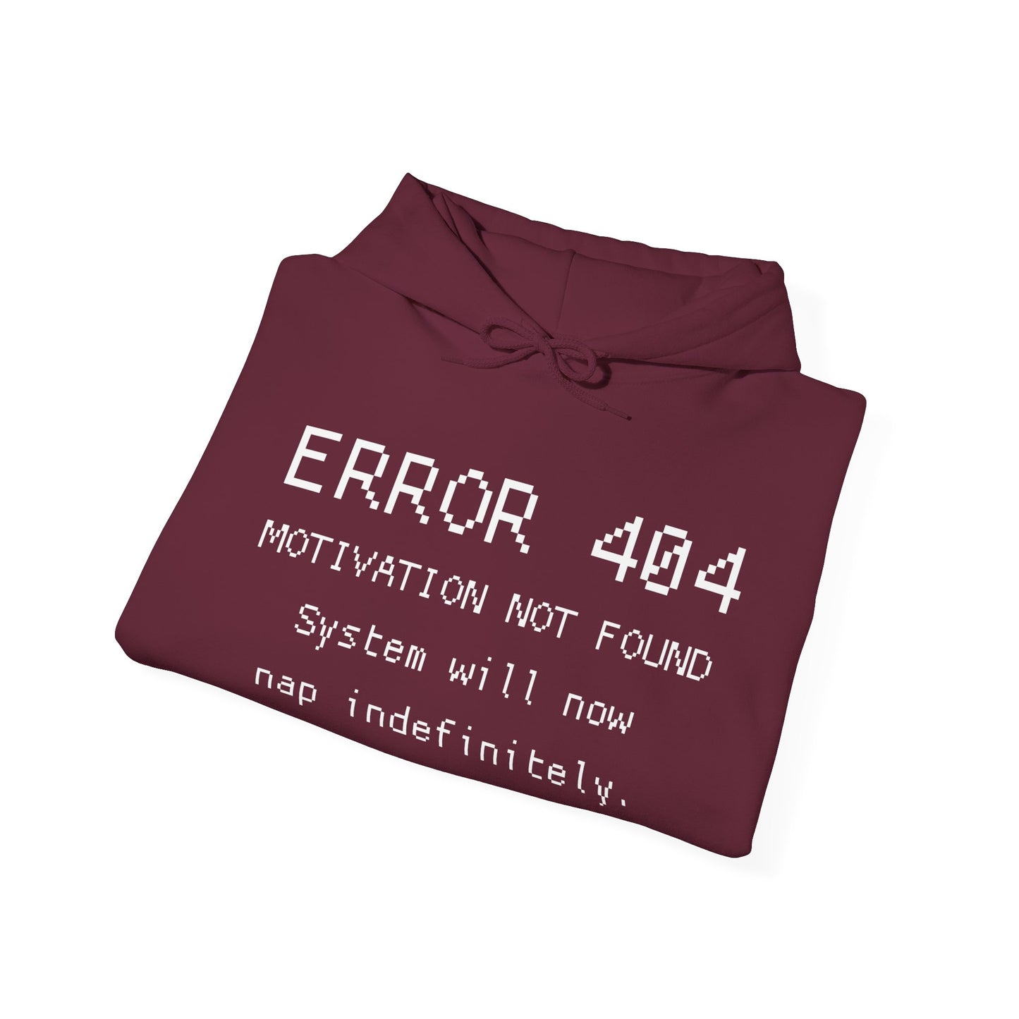 ERROR 404 Hoodie – Nap Mode Enabled
