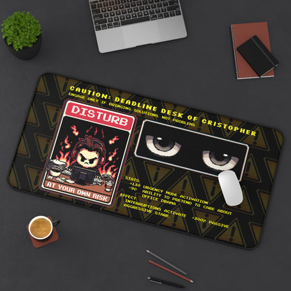 Caution: Deadline Desk pad - Personalized with your NAME