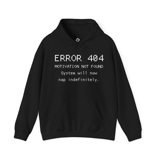 ERROR 404 Hoodie – Nap Mode Enabled