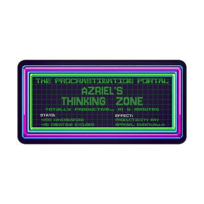 The Procrastination Portal Deskpad - Personalized with your NAME